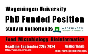 Read more about the article PhD Funded Position in (Food) Microbiology / Bioinformatics at Wageningen University