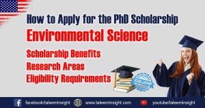 How to Apply for the PhD Scholarship in Environmental Science